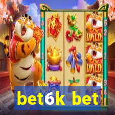 bet6k bet