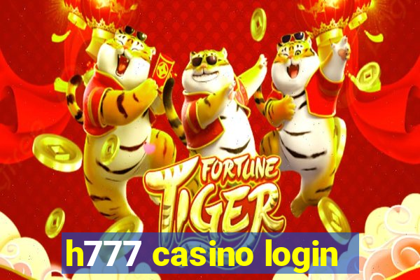 h777 casino login