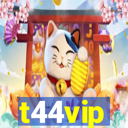 t44vip