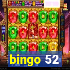 bingo 52