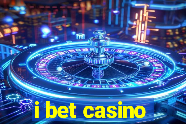 i bet casino