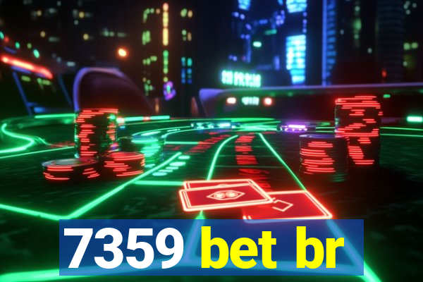 7359 bet br