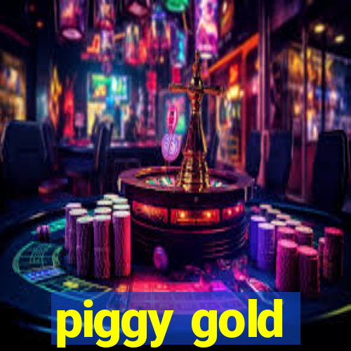 piggy gold