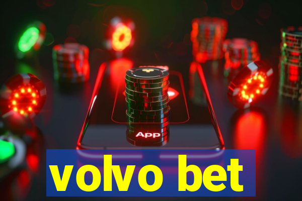 volvo bet