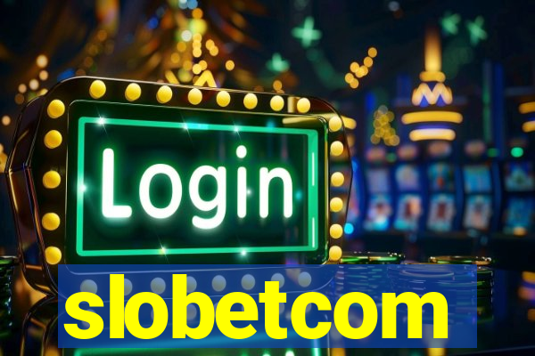 slobetcom