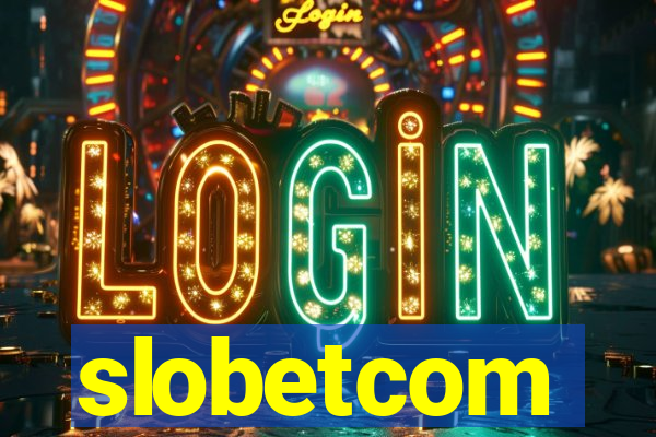 slobetcom