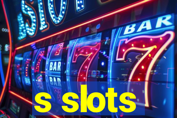 s slots