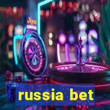 russia bet