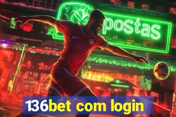 136bet com login