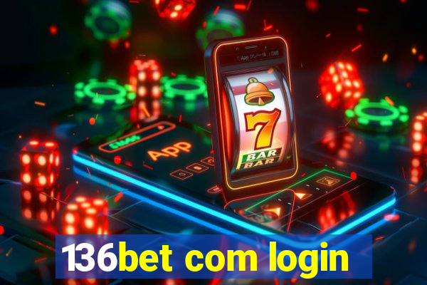 136bet com login