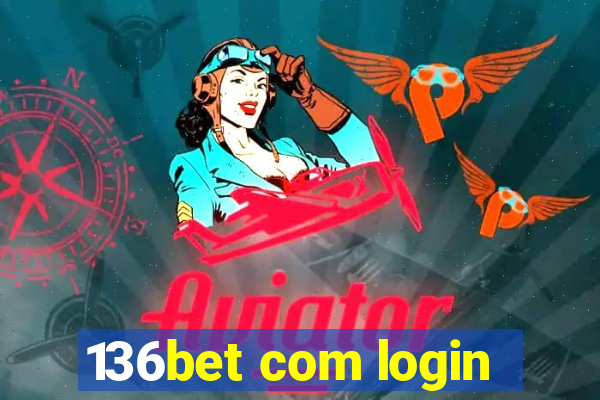 136bet com login