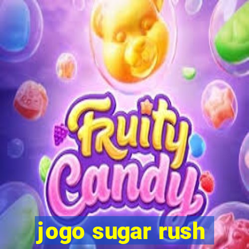 jogo sugar rush