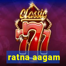 ratna aagam