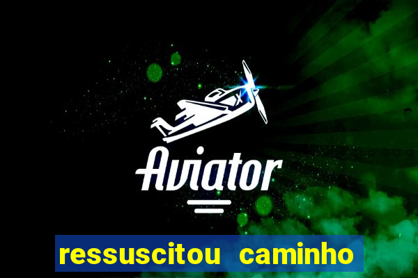 ressuscitou caminho neocatecumenal pdf