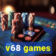 v68 games