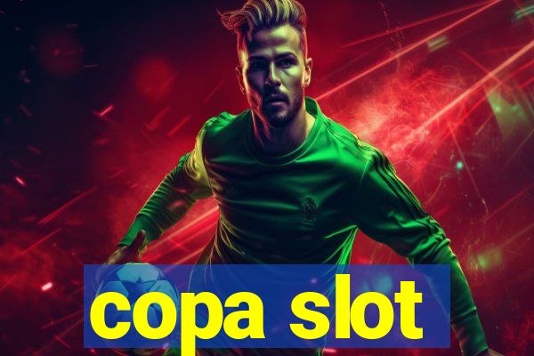 copa slot