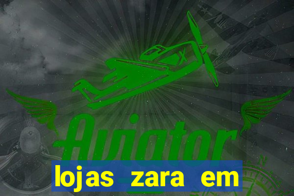 lojas zara em porto alegre