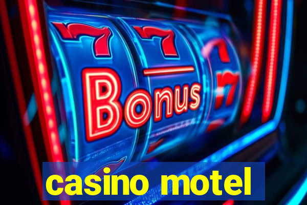 casino motel