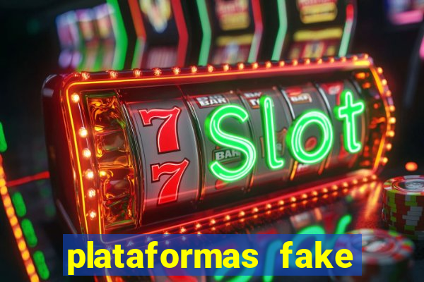 plataformas fake para brincar