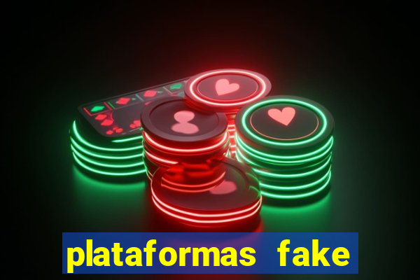 plataformas fake para brincar