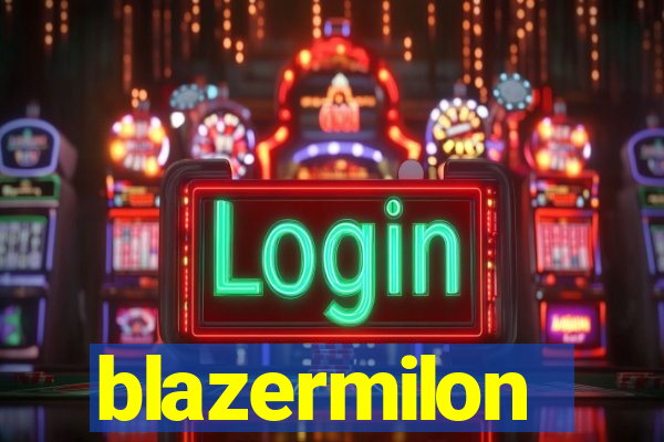 blazermilon