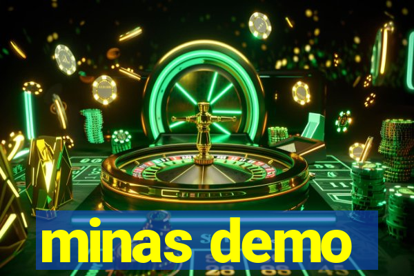 minas demo