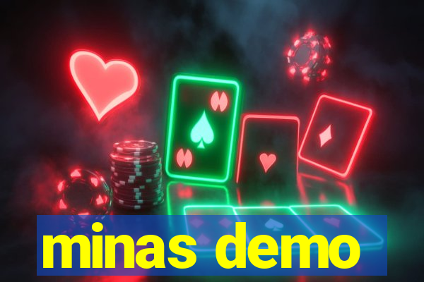 minas demo