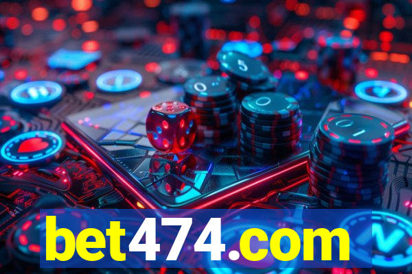 bet474.com