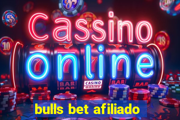 bulls bet afiliado