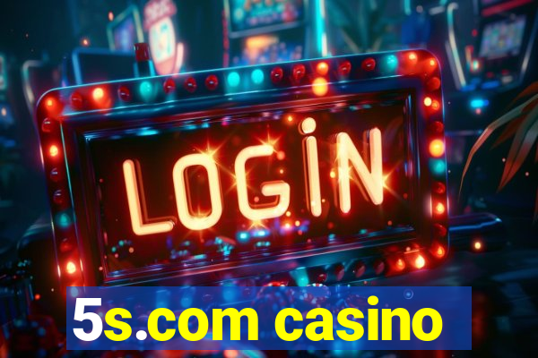 5s.com casino