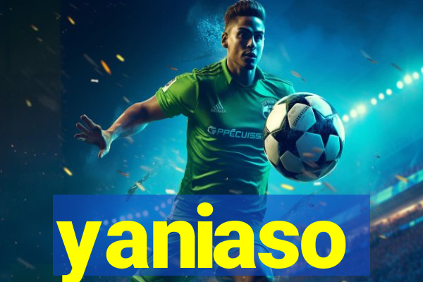 yaniaso