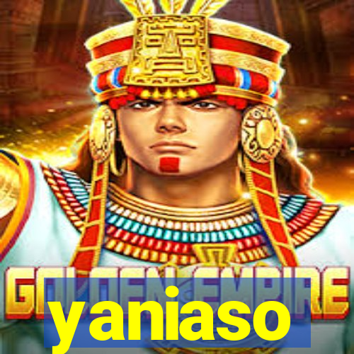 yaniaso