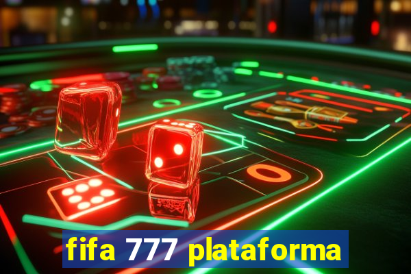 fifa 777 plataforma