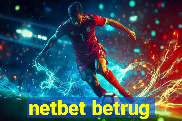 netbet betrug