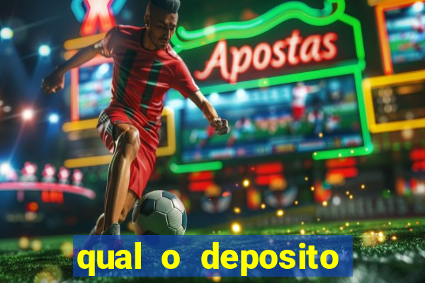 qual o deposito minimo na betano