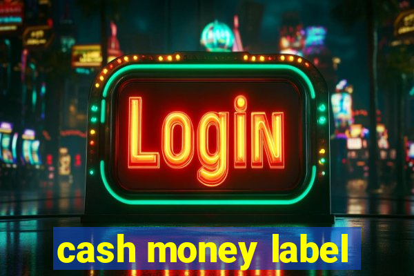 cash money label