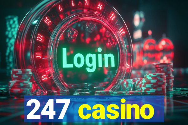 247 casino