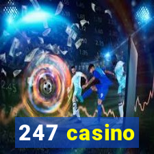 247 casino