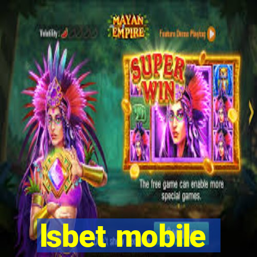 lsbet mobile