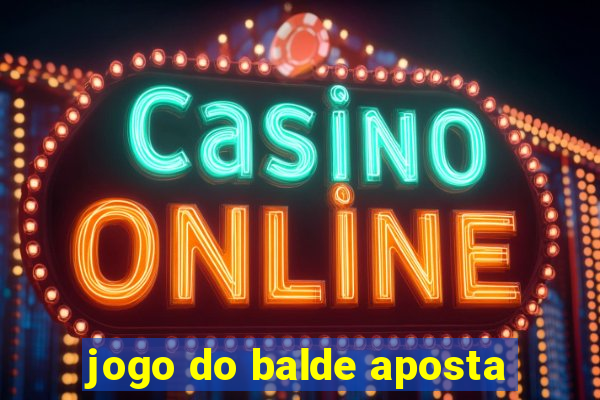 jogo do balde aposta