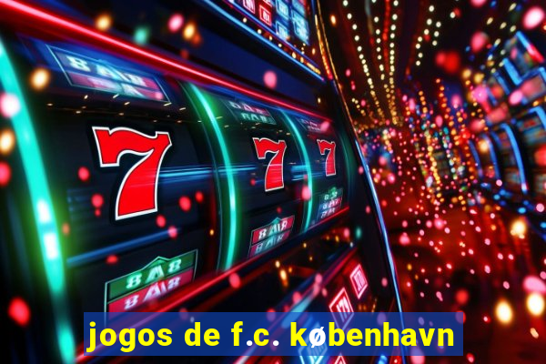 jogos de f.c. københavn