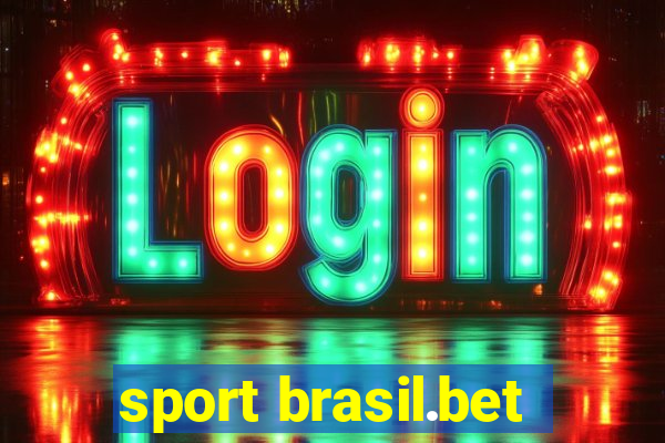 sport brasil.bet