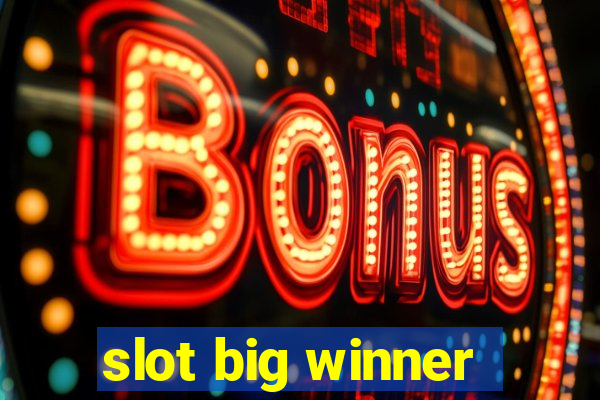 slot big winner