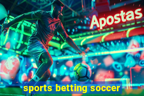 sports betting soccer