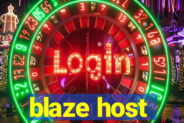 blaze host