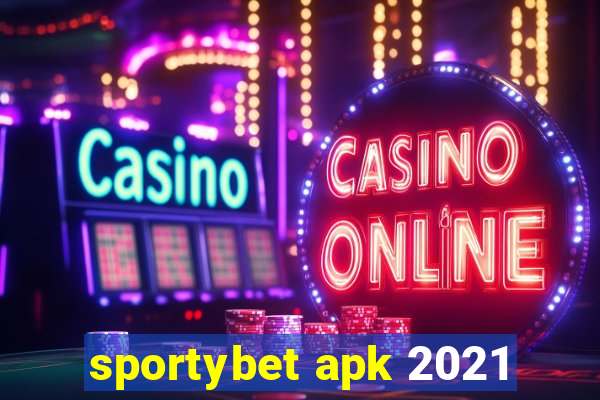 sportybet apk 2021