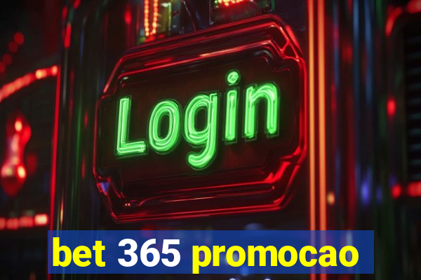 bet 365 promocao