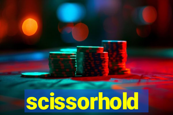 scissorhold