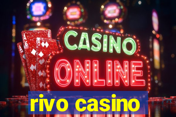 rivo casino