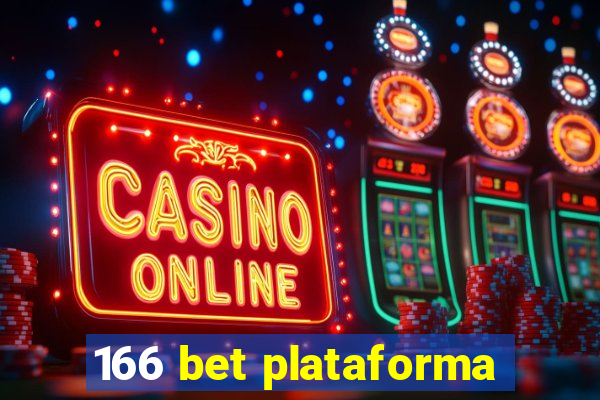 166 bet plataforma